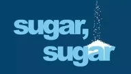 Sugar, Sugar