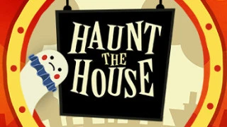 Haunt the House