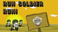 Run Soldier Run!