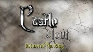 Castle Clout: Return of the King