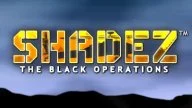 Shadez: The Black Operations