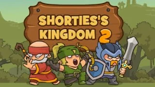 Shorties's Kingdom 2