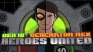 Ben 10 / Generator Rex: Heroes United