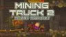 Mining Truck 2: Trolley Transport