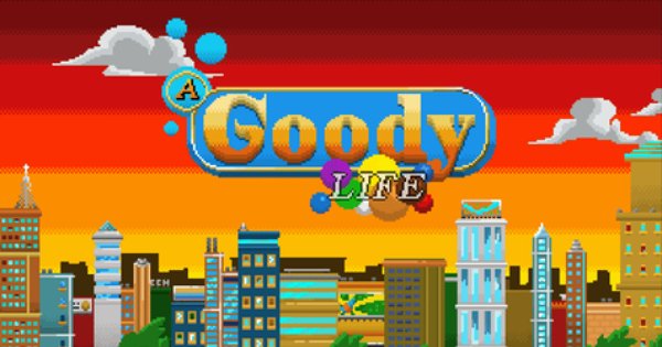 A Goody Life - Play Online for Free