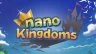 Nano Kingdoms
