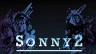Sonny 2