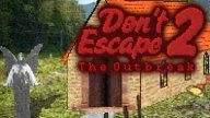 Don't Escape 2: The Outbreak