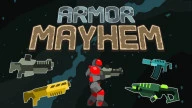 Armor Mayhem