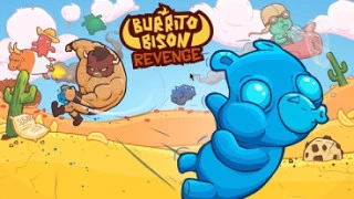 Burrito Bison Revenge