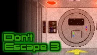 Don't Escape 3