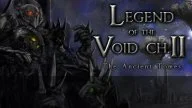 Legend of the Void Chapter II: The Ancient Tomes