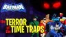 Batman: The Brave and the Bold: The Terror of the Time Traps